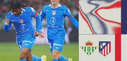 El Atlético de Madrid arrasa al Betis y avanza con fuerza en la Copa del Rey